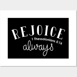 Rejoice Always Posters and Art